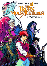Cédric Tchao et  Néjib - Les Trois Mousquetaires Tome 1 : D'Artagnan.