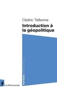 Cédric Tellenne - Introduction à la géopolitique.
