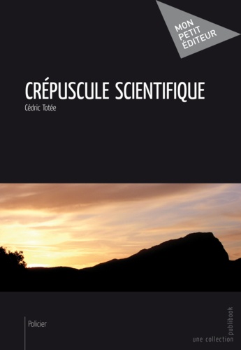 Crépuscule scientifique