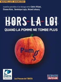 Hors-la-loi : quand la pomme ne tombe plus