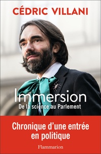 Téléchargez des livres en ligne gratuitement en pdf Immersion  - De la science au Parlement in French