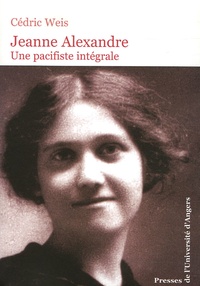 Jeanne Alexandre - Une pacificiste intégrale.pdf