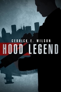  CEDRICK WILSON - Hood Legend.