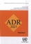 Accord relatif au transport international des marchandises dangereuses par route (ADR). 2 volumes  Edition 2021