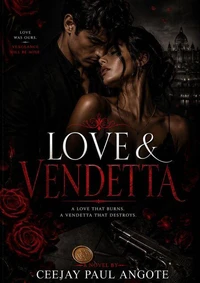 Love &amp; Vendetta