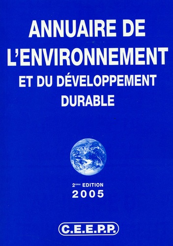  CEEPP - Annuaire de l'environnement et du développement durable 2005.