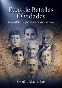 Ecos de Batallas Olvidadas