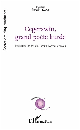  Cegerxwîn - Cegerxwîn, grand poète kurde - Ses plus beaux poèmes d'amour.