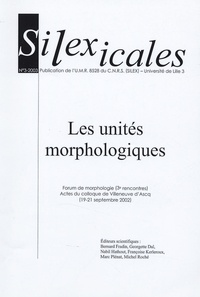 Paolo Acquaviva et Emmanuel Aïm - Silexicales N° 3, 2003 : Les Unités morphologiques.