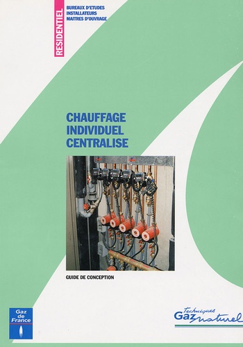  Cegibat - Chauffage individuel centralisé - Guide de conception.