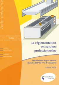 La réglementation en cuisines professionnelles