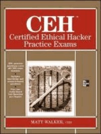 CEH Certified Ethical Hacker Practice Exams.