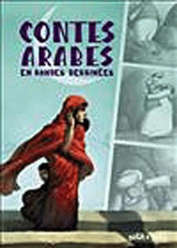  Céka - Contes arabes en bandes dessinées.