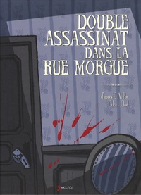  Céka et  Clod - Double assassinat dans la rue Morgue - D'après une nouvelle d'Edgar Allan Poe.