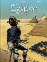  Céka et  Chandre - La campagne d'Egypte - Les aventures du jeune Bonaparte.