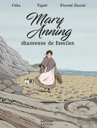Mary Anning, chasseuse de fossiles