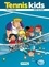 Tennis kids Tome 2 Coup de filet