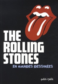  Céka et Serge Carpentier - The Rolling Stones en bandes dessinées.