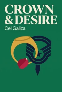 Crown and Desire