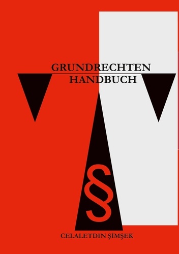 Handbuch der Grundrechten. Zusammenfassung