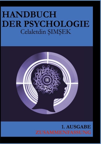 Handbuch der Psychologie. Zusammenfassung