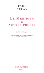 Le Meridien & Autres Proses. Edition Bilingue