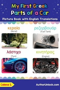  Celena S. - My First Greek Parts of a Car Picture Book with English Translations - Teach &amp; Learn Basic Greek words for Children, #8.