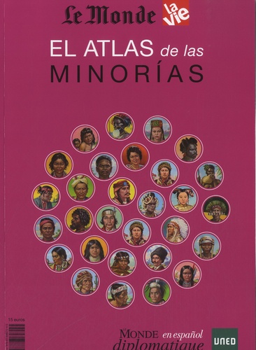  Le Monde - Le Monde diplomatique en español  : El atlas de las minorias.