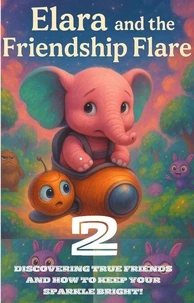 Elara and the Friendship Flare