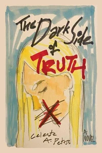 The Dark Side of Truth