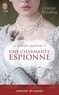 Celeste Bradley - Le club des menteurs Tome 4 : Une charmante espionne.