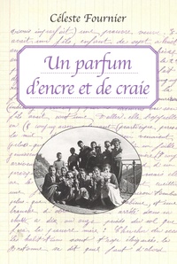 Céleste Fournier - Un parfum d'encre et de craie.