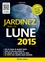 Jardinez avec la Lune  Edition 2015