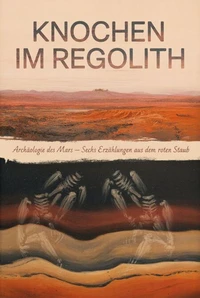 Knochen im Regolith