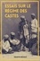 Essais sur le régime des castes (Annoté)