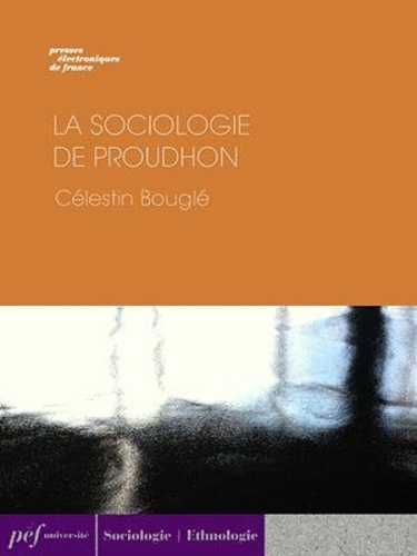 La Sociologie de Proudhon