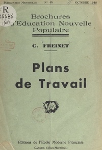 Célestin Freinet - Plans de travail.
