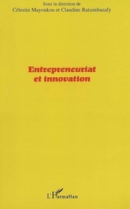Célestin Mayoukou - Entrepeunariat et innovation.