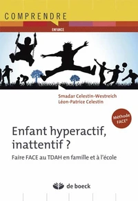 Enfants hyperactifs, inattentif ?