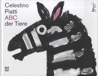 Celestino Piatti - ABC der Tiere.