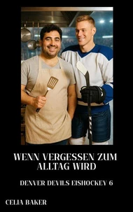 WENN VERGESSEN ZUM ALLTAG WIRD