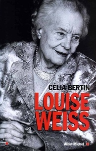 Célia Bertin et Célia Bertin - Louise Weiss.