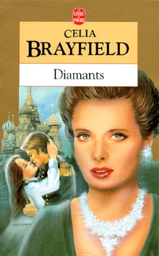 Celia Brayfield - Diamants.