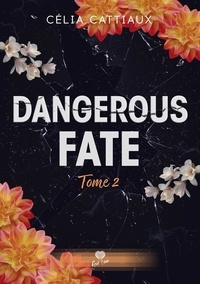 Dangerous Fate Tome 2