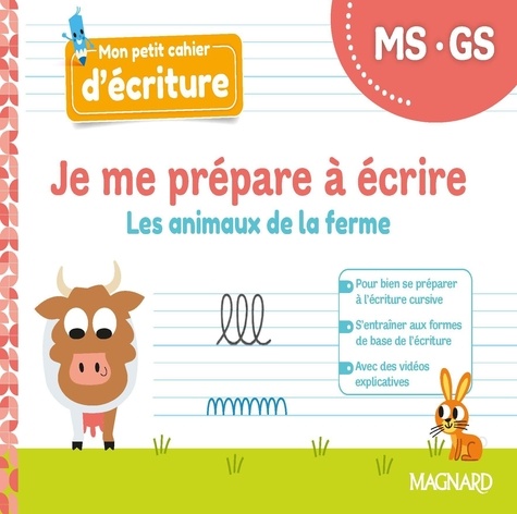 Célia Cheynel - Je me prépare à écrire MS-GS, Les animaux de la ferme (2022) - Cahier.