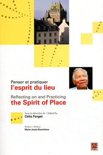 Célia Forget - Penser et pratiquer l'esprit du lieu. 1 DVD