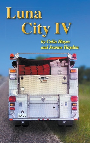  Celia Hayes et  Jeanne Hayden - Luna City IV - Chronicles of Luna City.