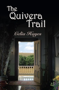  Celia Hayes - The Quivera Trail.