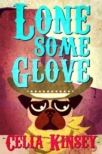 Lonesome Glove