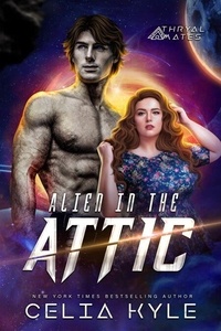 Alien in the Attic - Thryal Mates, #1